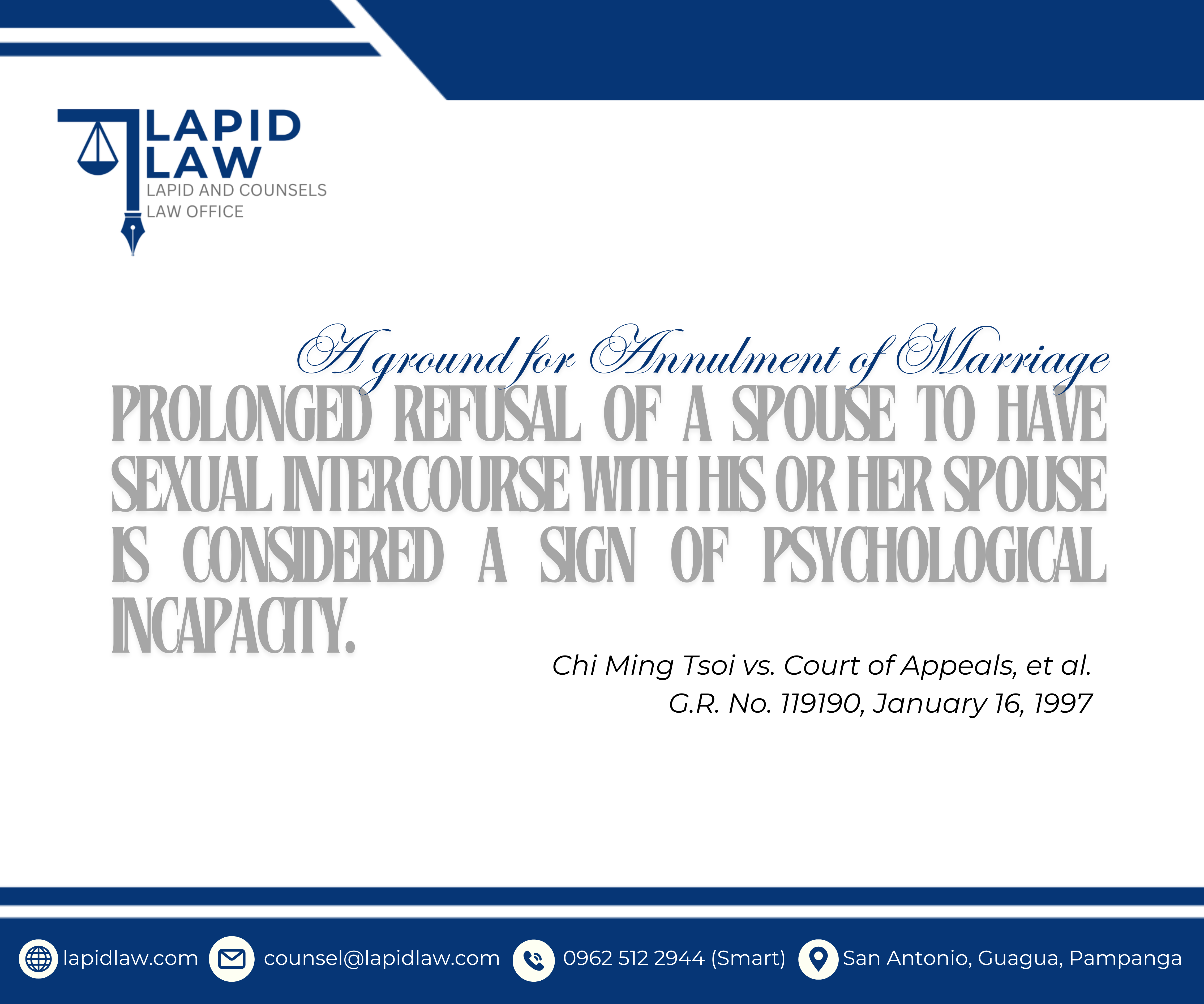 SC: Prolonged refusal of a spouse to have sexual intercourse with his or her spouse is considered a sign of psychological incapacity.